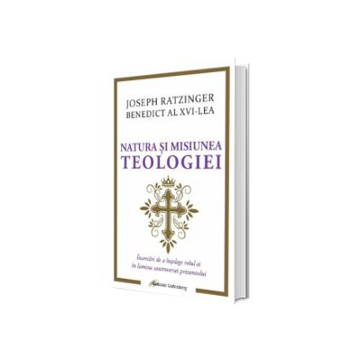 Natura si misiunea teologiei