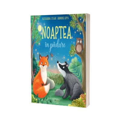 Noaptea in padure