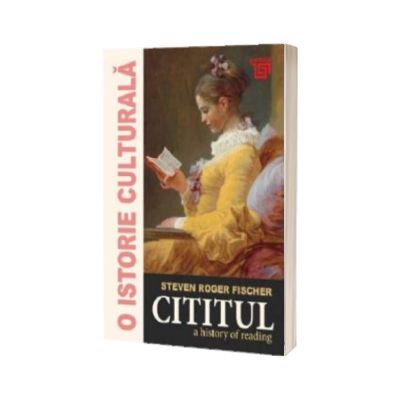 O istorie culturala - Cititul