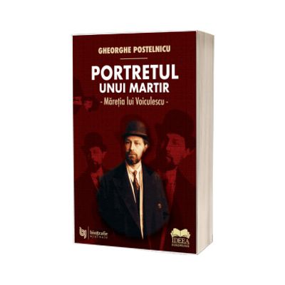 Portretul unui martir. Maretia lui Voiculescu