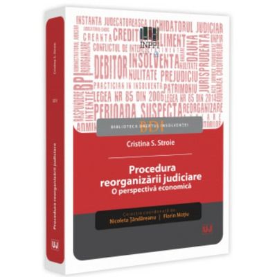 Procedura reorganizarii judiciare. O perspectiva economica