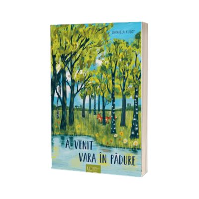 A venit vara in padure