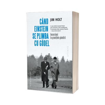 Cand Einstein se plimba cu Godel