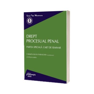 Drept procesual penal. Partea speciala. Caiet de seminar
