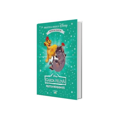 Garda felina. Prieteni neobisnuiti. Volumul 72. Disney. Biblioteca magica, editie de colectie