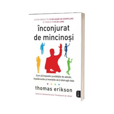 Inconjurat de mincinosi