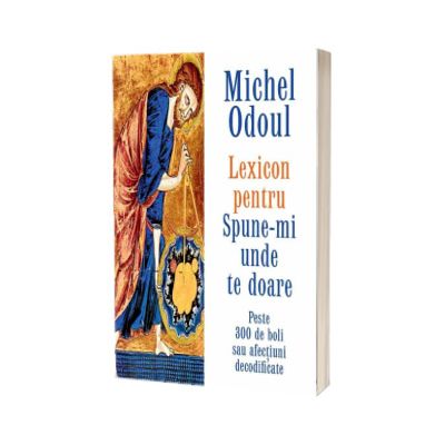 Lexicon pentru Spune-mi unde te doare