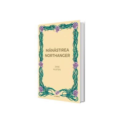 Manastirea Northanger (vol. 28)