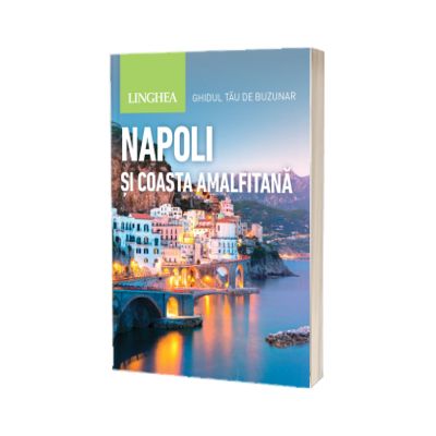 Napoli si Coasta Amalfitana