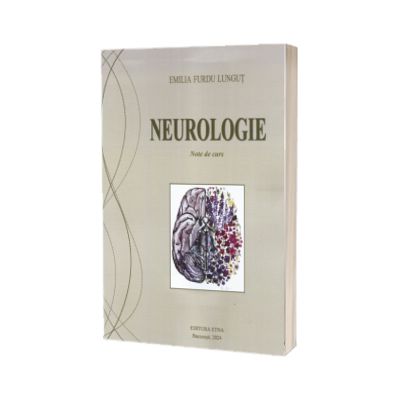 Neurologie. Note de curs