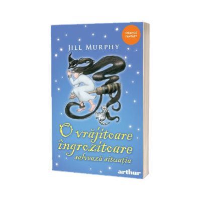 O vrajitoare ingrozitoare salveaza situatia (paperback)