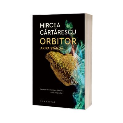 Orbitor. Aripa stanga