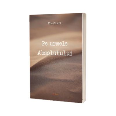 Pe urmele Absolutului
