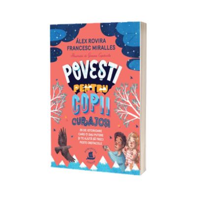 Povesti pentru copii curajosi