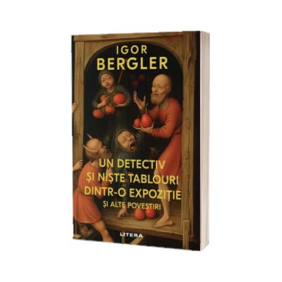 Un detectiv si niste tablouri dintr-o expozitie si alte povestiri