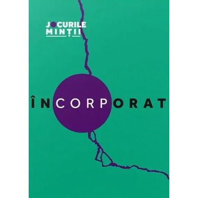 inCORPorat. 31 de exercitii si intrebari de conectare cu propriul corp