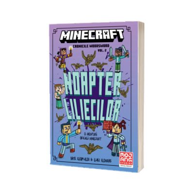 Minecraft - Cronicile Woodsword. Noaptea liliecilor