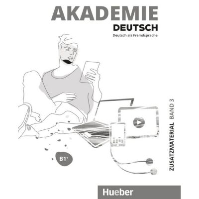 Akademie Deutsch B1+ Zusatzmat