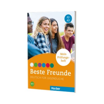 Beste Freunde A1, A2 Mein Prufungsheft