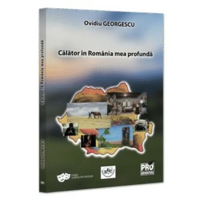 Calator in Romania mea profunda