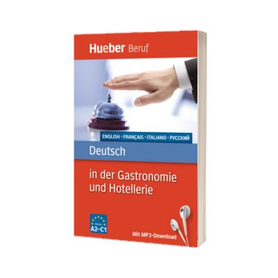 Deutsch in der Gastronomie und Hotellerie Buch mit MP3-Download Englisch, Französisch, Italienisch, Russisch