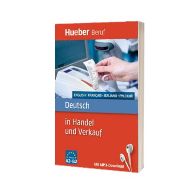 Deutsch in Handel und Verkauf Buch mit MP3-Download Englisch, Französisch, Italienisch, Russisch