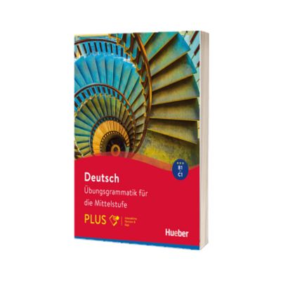 Deutsch - Ubungsgrammatik fur die Mittelstufe - PLUS Buch mit Code