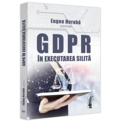GDPR in executarea silita