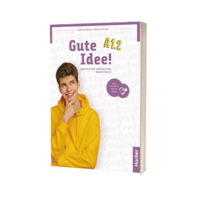 Gute Idee A1.2 Deutsch fur Jugendliche Arbeitsbuch plus interaktive Version