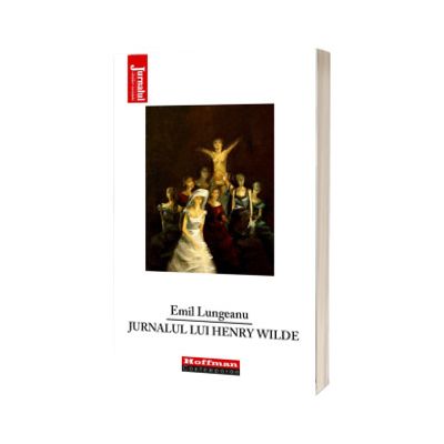 Jurnalul lui Henry Wilde