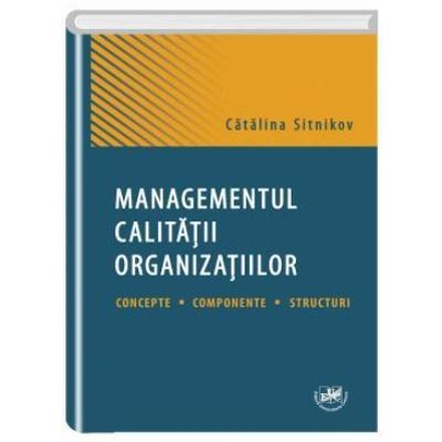 Managementul calitatii organizatiilor