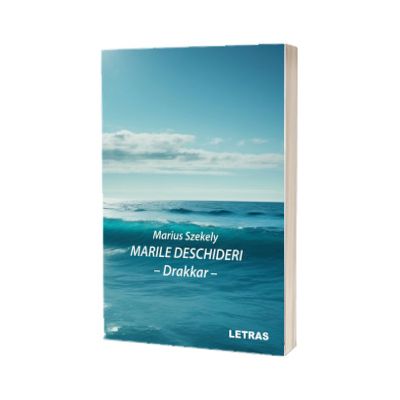 Marile deschideri - Drakkar