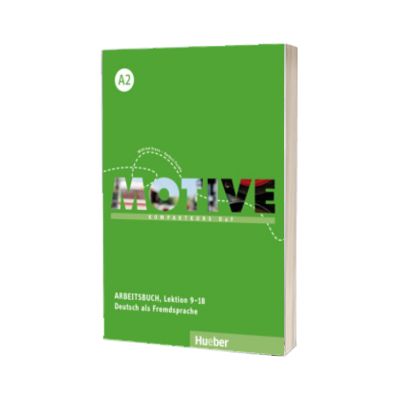 Motive A2 Kompaktkurs DaF. Arbeitsbuch, Lektion 9-18 mit Audios online