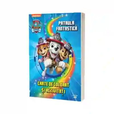 Patrula Catelusilor. Patrula fantastica. Carte de colorat si activitati