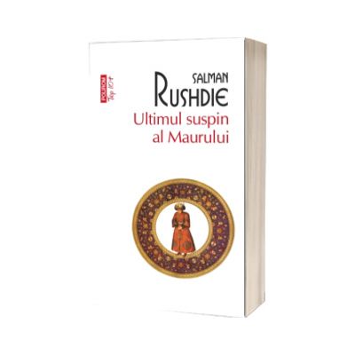 Ultimul suspin al Maurului (editie de buzunar)