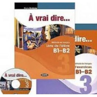 A vrai dire