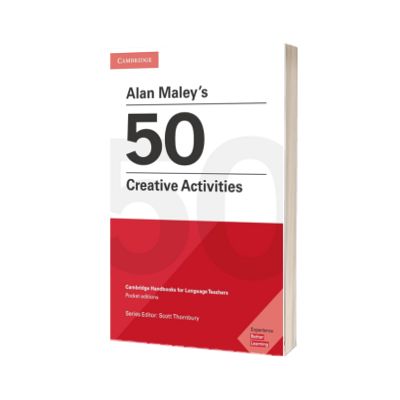 Alan Maley's 50 Creative Activities Pocket Editions