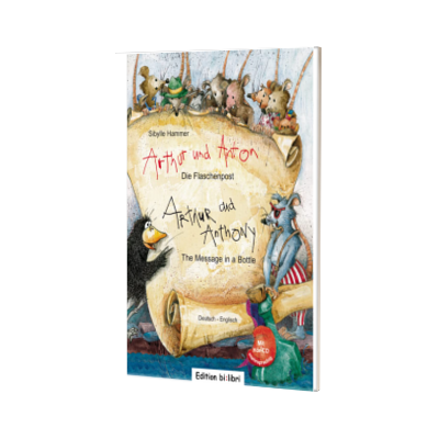 Arthur und Anton Die Flaschenpost. Deutsch-Englisch