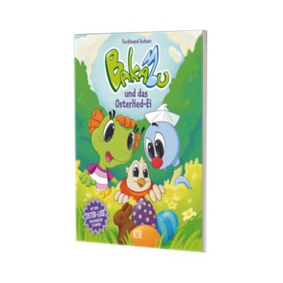 Bakabu und das Osterlied-Ei