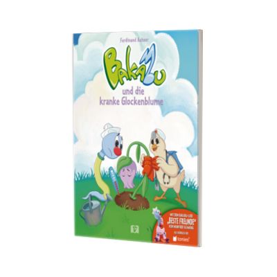 Bakabu und die kranke Glockenblume