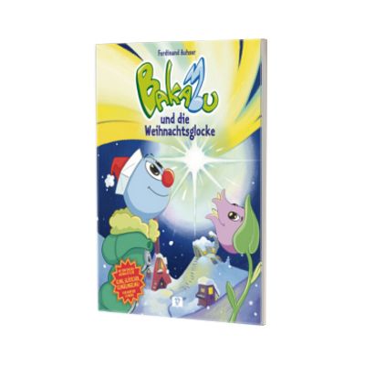 Bakabu und die Weihnachtsglocke