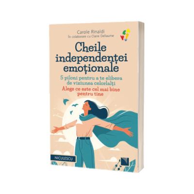 Cheile independentei emotionale