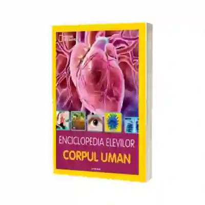 Enciclopedia elevilor. Corpul uman