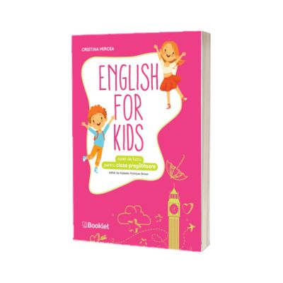 English for Kids. Caiet de lucru pentru clasa pregatitoare