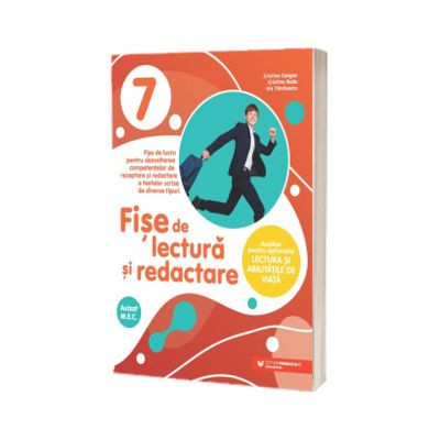 Fise de lectura si redactare. Clasa a VII-a