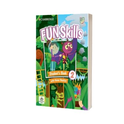 Fun Skills Level 2 .Student's Book and Home Booklet with Online Activities