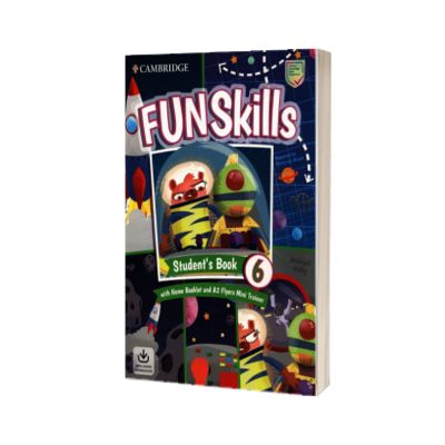 Fun Skills Level 6-Flyers Student's Book with Home Booklet and Mini Trainer with Downloadable Audio