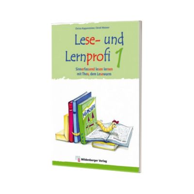 Lese und Lernprofi 1 Schulerarbeitsheft – silbierte Ausgabe Sinnerfassend lesen lernen mit Theo, dem Lesewurm. Leseheft