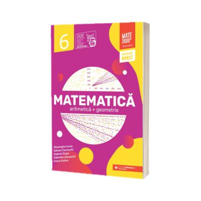 Matematica. Aritmetica, geometrie. Clasa a VI-a. Standard (2025-2026)