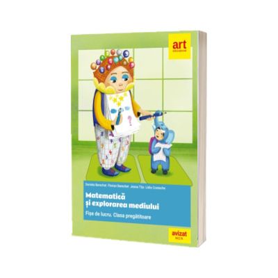 Matematica. Fise de lucru. Clasa pregatitoare